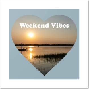 Weekend Vibes - Time for you Posters and Art